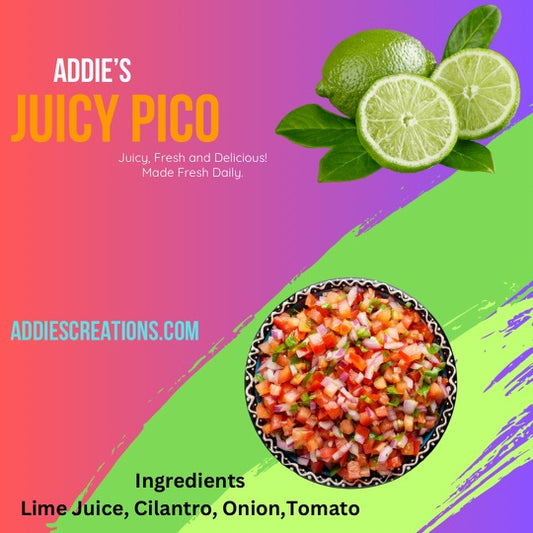 Addie's Juicy Pico